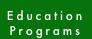 Education Programs